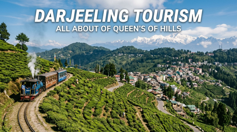 Darjeeling Tour Packages | Get best affordable Packages