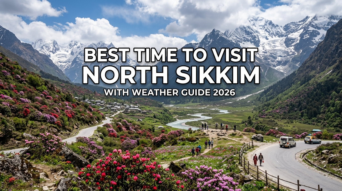 Best time to visit in north sikkim