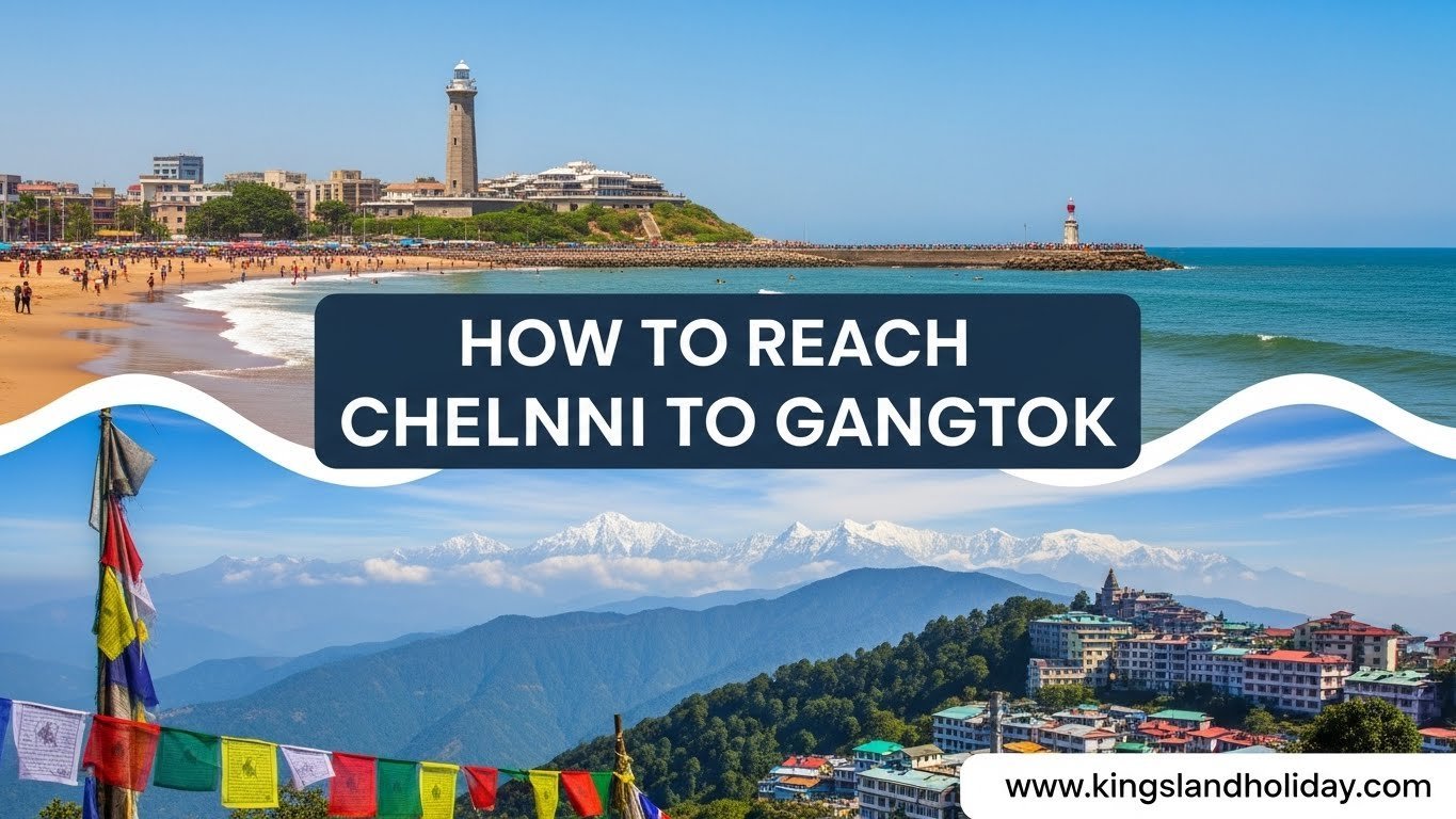 Chennai to Gangtok