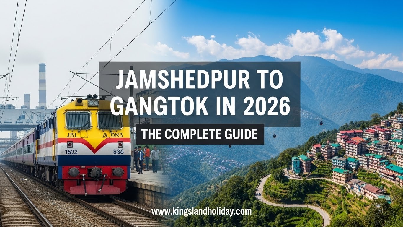 Jamshedpur to Gangtok