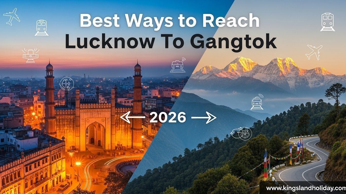 Lucknow To Gangtok